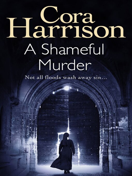 Title details for A Shameful Murder by Cora Harrison - Available